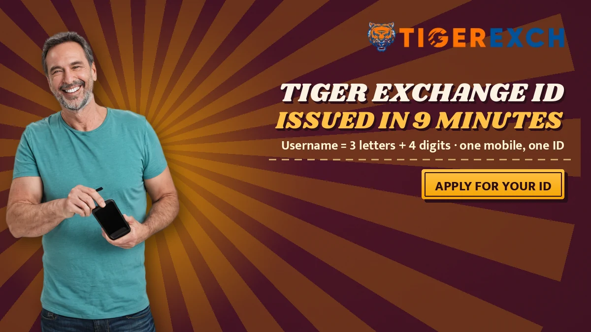 Tiger Exchange Id issued in 9 minutes poster with the line Username = 3 letters + 4 digits · one mobile, one ID and a apply for your id ribbon, spotlight big-top