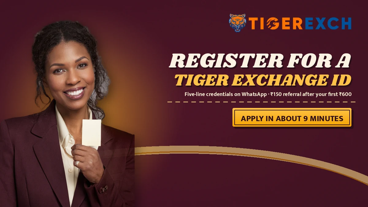 Register For A tiger exchange id poster with the line Five-line credentials on WhatsApp · ₹150 referral after your first ₹600 and a apply in about 9 minutes ribbon